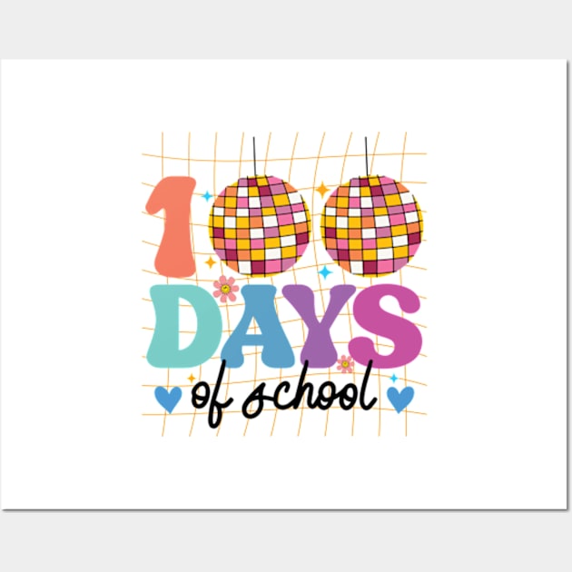 Kids Disco Ball 100 Days Of School Funny 100th Day Wall Art by RiseInspired